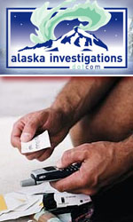 Alaska Investigations